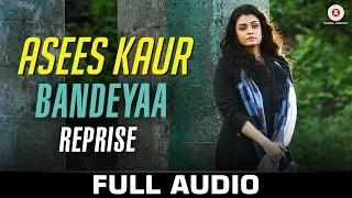 Watch Bandeyaa - Reprise | Asees Kaur | Jazbaa | Aishwarya Rai Bachchan & Irrfan | Jubin | Amjad - Nadeem Video