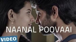 Watch Naanal Poovaai Tamil Video Song | Kirumi | Kathir | Reshmi Menon | Anucharan | K Video