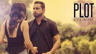 Watch Geeta Zaildar Plot  || Full Video || Latest Punjabi Song Video