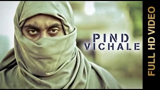 Watch New Punjabi Songs || PIND VICHALE || Mr A || STUDIO NASHA Video