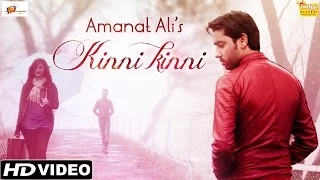 Watch Latest Punjabi Sad Songs - Kinni Kinni - Amanat Ali - Official Full Video Video