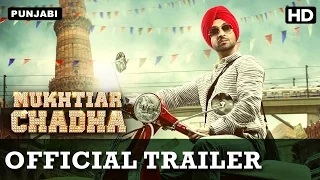 Watch Mukhtiar Chadha Official Trailer with English Subtitle | Punjabi Movie | Diljit Dosanjh, Oshin Sai Video