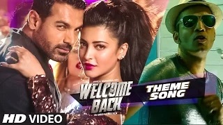 Watch WELCOME BACK (Theme Song) Video | Welcome Back | Abhishek Ray Video