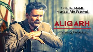 Watch "Aligarh" Selected To Open The 17th Jio MAMI Mumbai Film Festival Video