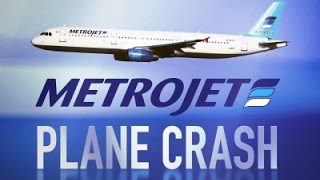 Watch Metrojet: External Impact Caused Plane Crash Video