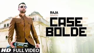 Watch Latest Punjabi Song | Case Bolde | Raja Baath | Desi Crew Video