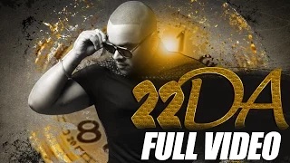 Watch Latest Punjabi Song || 22Da || Zora Randhawa Feat Fateh Doe Video
