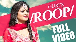 Watch Latest Punjabi Song | Roop | Guri Video
