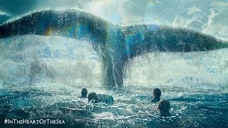 Watch In the Heart of the Sea - Final Trailer [HD] Video