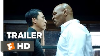 Watch Ip Man 3 Official Teaser Trailer #1 (2015) - Donnie Yen, Mike Tyson Action Movie HD Video