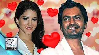 Watch Sunny Leone To Romance Nawazuddin Siddiqui | Hot Bollywood Gossip Video