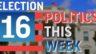 Watch Politics This Week: 2016 Race Shifts After Paris Video