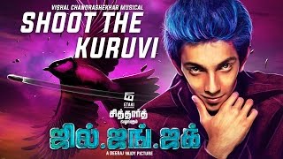 Watch Shoot The Kuruvi || Official Song Video || Jil Jung Juk || Anirudh & Vishal Chandrashekhar Video