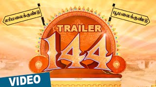 Watch 144 Official Theatrical Trailer | Shiva | Ashok Selvan | Oviya | Sruthi | Sean Roldan Video