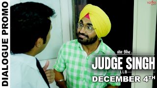Watch Dialogue Promo 2 - Judge Singh LLB || Ravinder Grewal || Latest Punjabi Movies Video