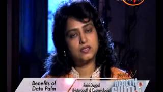 Watch Date Palm's Health Benefits And Fruit Nutrition Facts By Dr. Rajini Duggal (Naturopath) Video