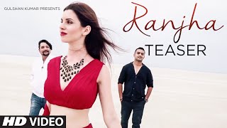 Watch Ranjha (Song Teaser) | Atharv | Music by Tatva K | Latest Punjabi Song Video