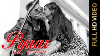 Watch New Punjabi Songs || PYAAR (THE FIRST LOVE) || KANWAR DAS Video