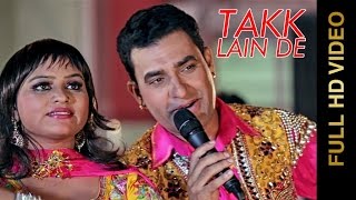 Watch New Punjabi Songs || TAKK LAIN DE || HARJIT SIDHU & PARVEEN DARD Video