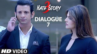 Watch Hate Story 3 Dialogue Promo - "Dushman Ka Dushman, Dost Hota Hai" Video