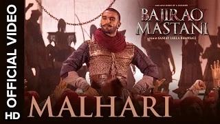 Watch Malhari Song - Bajirao Mastani (2015) | Ranveer Singh Video