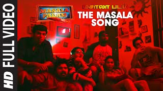 Watch The Masala Song || Full Video || "Masala Padam" || Shiva, Bobby Simha, Gaurav Video