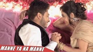Watch New Punjabi Songs || Manne Ya na Manne || Official Full Song || 22G Tussi Ghaint Ho Video