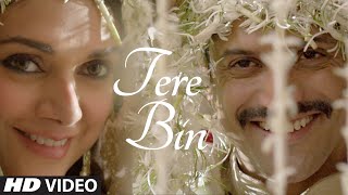 Watch Tere Bin Song - Wazir (2015) | Farhan Akhtar, Aditi Rao Hydari | Sonu Nigam, Shreya Ghoshal Video