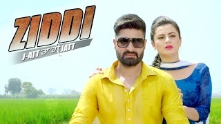 Watch Latest Punjabi Songs || ZIDDI || Gursharan Maan Video