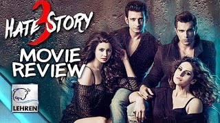 Watch 'Hate Story 3' Movie Review | Zarine Khan | Daisy Shah Video