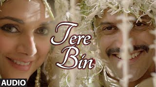 Watch 'TERE BIN' Full AUDIO song | Wazir | Farhan Akhtar, Aditi Rao Hydari | Sonu Nigam, Shreya Ghoshal Video