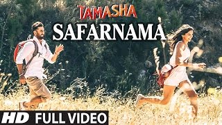 Watch SAFARNAMA (Full VIDEO Song) | Tamasha | A.R. Rahman, Lucky Ali | Ranbir Kapoor, Deepika Padukone Video