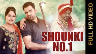Watch New Punjabi Songs || SHOUNKI NO 1 || SURINDER MAAN & KARAMJIT KAMMO Video