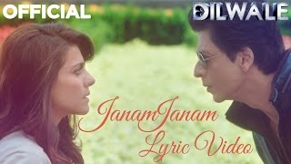 Watch Janam Janam - Dilwale (Lyric Video) | Shah Rukh Khan | Kajol | Pritam | SRK | Kajol Video