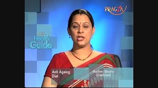 Watch Anti Aging Diet - Best Anti - Aging Foods - Dr. Rashmi Bhatia (Dietitian) - Health Guide Video