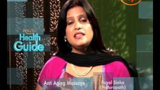 Watch Beauty Care Tips - Anti Aging Face Massage - Dr. Payal Sinha (Naturopath Expert) Video