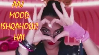 Watch UC Browser Exclusive Aaj Mood Ishqholic Hai Teaser Video