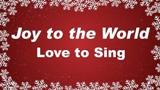 Watch Joy to the World with Lyrics Christmas Carol & Song Kids Love to Sing Video