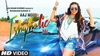 Watch 'Aaj Mood Ishqholic Hai' | Sonakshi Sinha, Meet Bros | Full Video Song Video