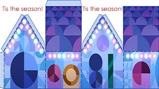Watch Tis the season! - Holidays 2015 (Day 2) Google Doodle Video