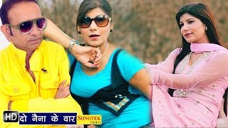 Watch Do Nainan Ke Waar | Pooja Hooda, Amit Verma || Haryanvi Latest Songs Video