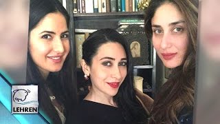 Watch Katrina Kaif POSES With To Be Sister-In-Law Kareena & Karisma Video