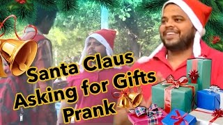 Watch Santa Claus Asking for Gifts Prank by Prank Minister | Pranks in India Video