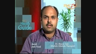 Watch Eating Junk Food Is Not Good For Health - Dr. Mayur Jain (Holistic Lifestyle Therapist) Video