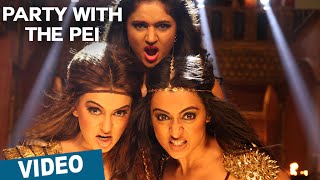 Watch Party With The Pei || Tamil Song Video || Aranmanai 2 || Siddharth || Trisha || Hansika || Hiphop Tamizha Video