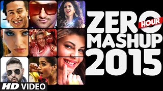 Watch ZERO HOUR MASHUP 2015 | Best of Bollywood | DJ Kiran Kamath Video