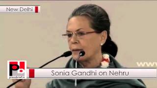 Watch Sonia Gandhi speech at 126th Birth Anniversary Celebration of Jawaharlal Nehru Video