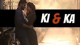 Watch Ki And Ka Movie First Look - Kareena Kapoor, Arjun Kapoor Video