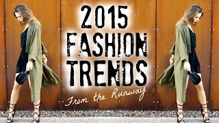 Watch 2015 Fashion Trends | How to Style Runway Trends Video