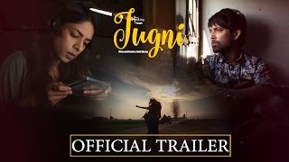 Watch Jugni Theatrical Trailer - Sugandha Garg | Siddhant Behl Video
